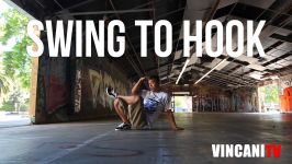 How to Breakdance  Swing to Hook