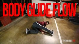 How to Breakdance  Body Glide Flow  Flow Basics