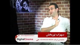 فیلمسازی دوربین های DSLR  گفتگو سهراب نوربخش