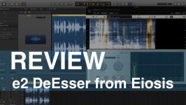 دانلود پلاگین افکت دی اسر Eiosis E2Deesser v1.0.3.1
