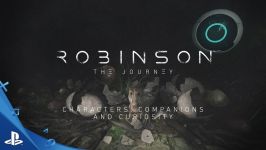 تریلر جدید بازی Robinson The Journey