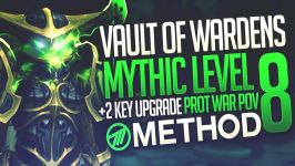 Vault of Wardens Mythic LEVEL 8 WITH +2 KEY UPGRADE