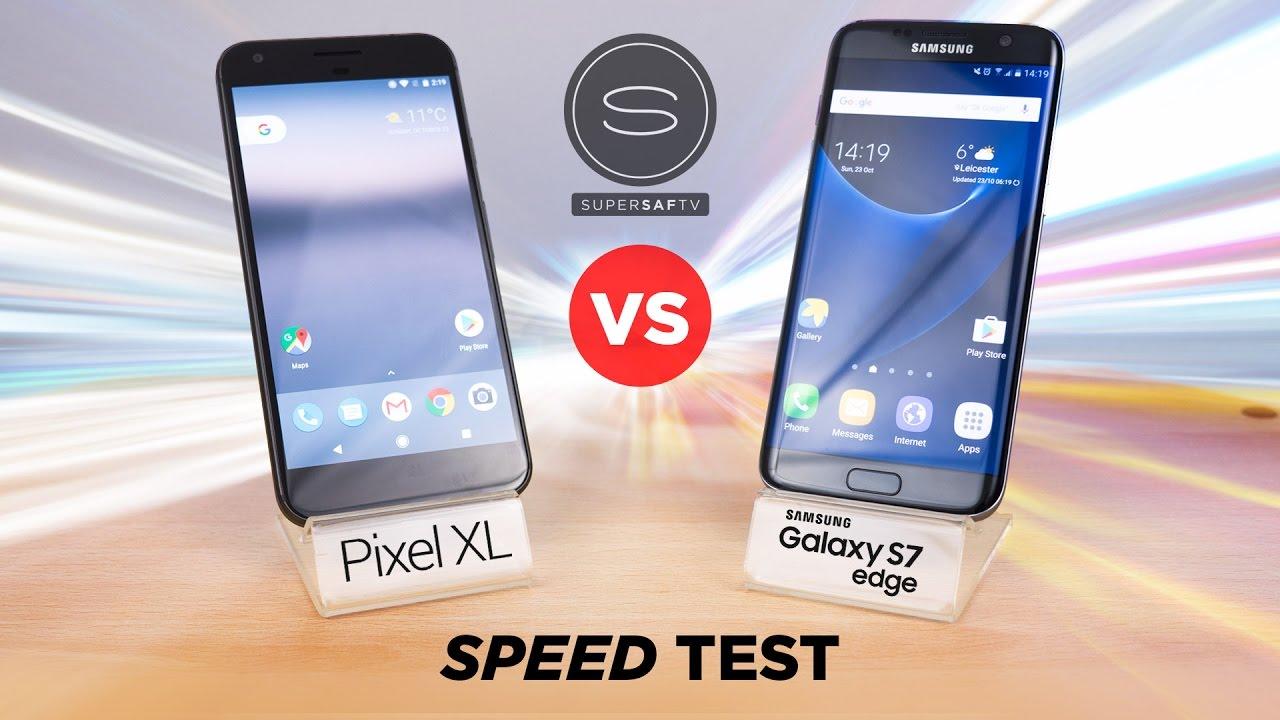 Google Pixel XL vs Samsung Galaxy S7 Edge  SPEED Test