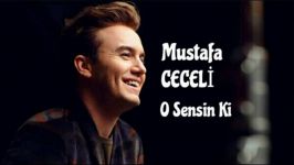 آهنگ ترکی واقعا زیبا Mustafa Ceceli O Sensin Ki