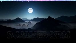 DJ VAHID X D M FARAZ