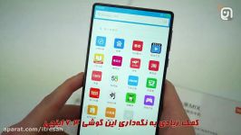 نگاه نزدیک به شیائومی Mi Mix