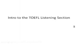 Introduction to the TOEFL Listening Section