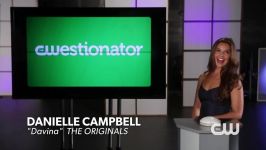 The Originals  CWestionator Danielle Campbell