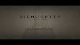 دانلود رایگان  Zilhouette Strings لینک مستقیم