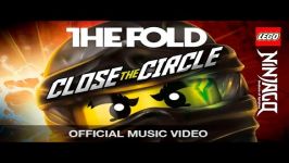 LEGO Ninjago Close The Circle Official Music Video