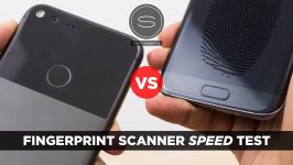 Pixel XL vs Galaxy S7 Edge Fingerprint Speed Test