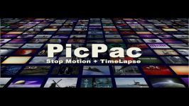 PicPac Stop Motion and TimeLapse Demo