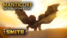 SMITE  God Reveal  Manticore The Forgotten blight