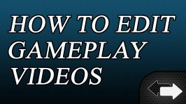 How to Edit Gameplay Videos using Adobe Premiere Pro