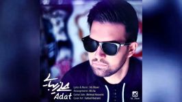 Ali Zibaei Takta – Adat New 2015