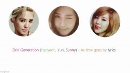 As Time Goes By Hyoyeon Yuri Sunny