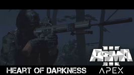 Heart of Darkness  ArmA 3 Apex Campaign 4