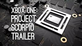 Xbox One 4K Project Scorpio Xbox One Trailer at E3 2016 Xbox Two