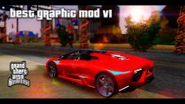   BEST GRAPHIC MOD 2016 v1 PARA GTA SAN ANDREAS  