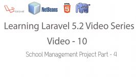 Learning Laravel 5.2 Series  School Management Project Part  4