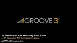 دانلود آموزش ضبط صدا سازهای MIDI بوسیله نرم افزار FL