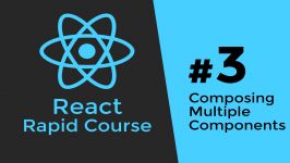  REACT JS TUTORIAL #3  Composing Multiple React.js Components 