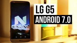  LG G5 con Android 7.0 Nougat  Anteprima HD 