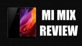 جعبه گشایی نگاه نزدیک به شیائومی Mi MIX