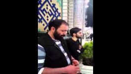 حاج مهدی اکبریدرددل زیبادرحرم مطهرامام رضاع