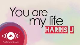 Harris J  You Are My Life ای خدا تو زندگی منی