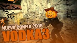 ★ VODKA3 CFG ★ All sXe 15.8 ★ FOR CSTRIKE 2016