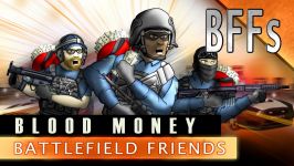 Battlefield Friends  Blood Money