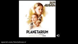 قطعه ای زیبا موسیقی متن فیلم Planetarium