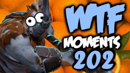 Dota 2 WTF Moments 202 « قسمت 2 »