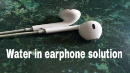  Water in Apple Earpods Earphone ... Solution Here For Free ..Quick Method 