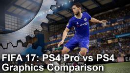مقایسه گرافیکی بازی FIFA 17 بر روی کنسول PS4 PS4 Pro