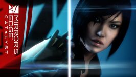 Mirror’s Edge Catalyst  Trailer