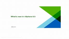 معرفی برخی ویژگیهای جدید در Vsphere 6.5