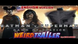 BATMAN v SUPERMAN  Dawn of Justice WEIRD TRAILER