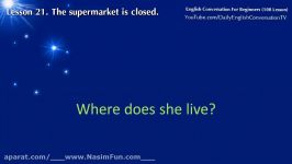 English Conversation For Beginners  Lesson 21  The supermarket is closed