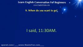 English Conversation For Beginners  Lesson 9  When do you want to go