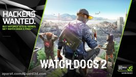 فناوری انویدیا گیم ورک در Watch Dogs 2