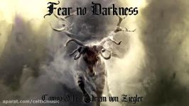 موسیقی سلتیک  هیچ تاریکی نترس Fear no Darkness