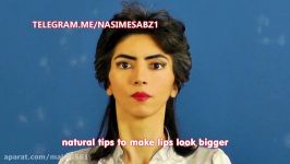 روشهای بزرگ نشان دادن فوری طبیعی لب Bigger Lips Naturally