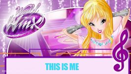 Winx Club  World of Winx  This Is Me FULL SONG