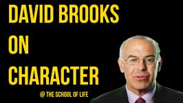 شخصیت دیوید بروکس  David Brooks on Character