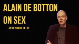 اندیشه در رفتار جنسی دوباتن  Alain de Botton on Sex