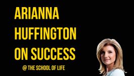 موفقیت آریانا هافینگتون Arianna Huffington on Succes