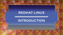 Introduction of RedHat Linux