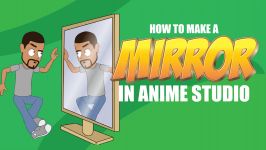 How to create a mirror in anime studio  MOHO Pro